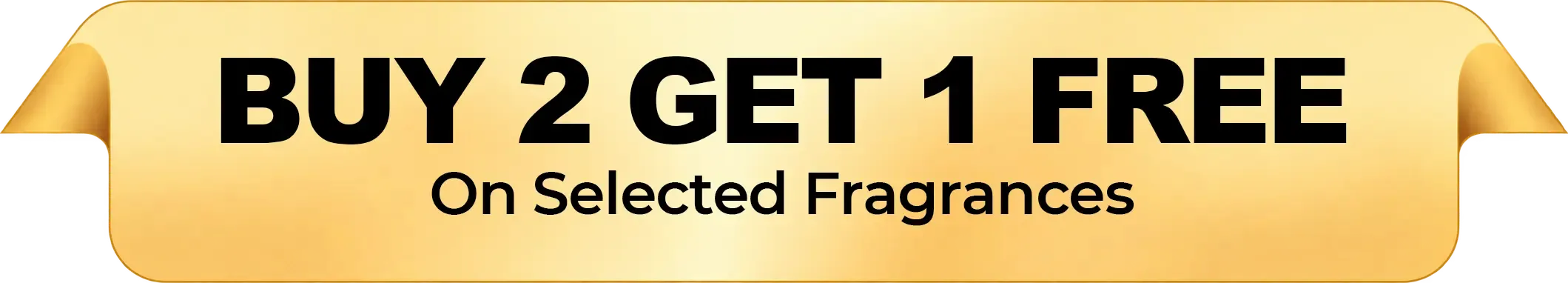 Buy 2 Get 1 Free on Selected Fragrances